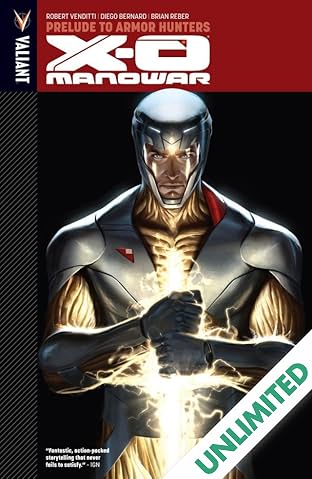 X-O Manowar Vol. 6: Prelude to Armor Hunters